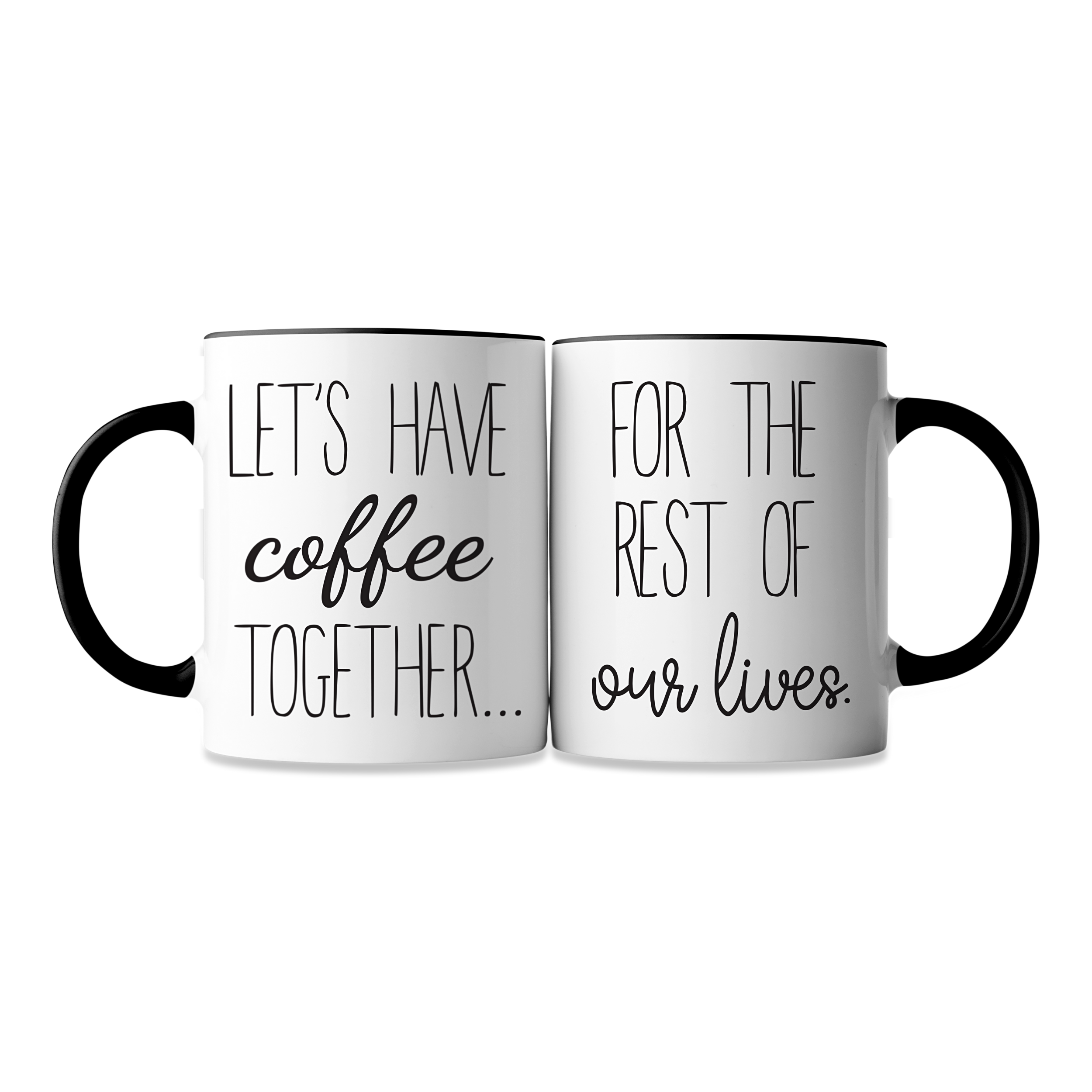 Lets Have Coffee Mug Set